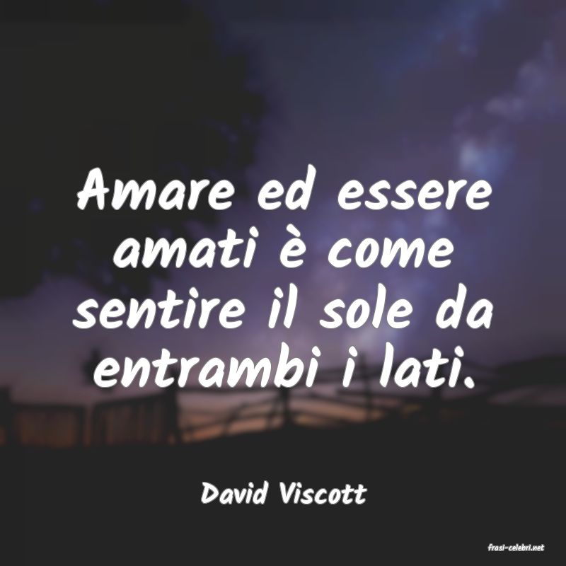 frasi di  David Viscott
