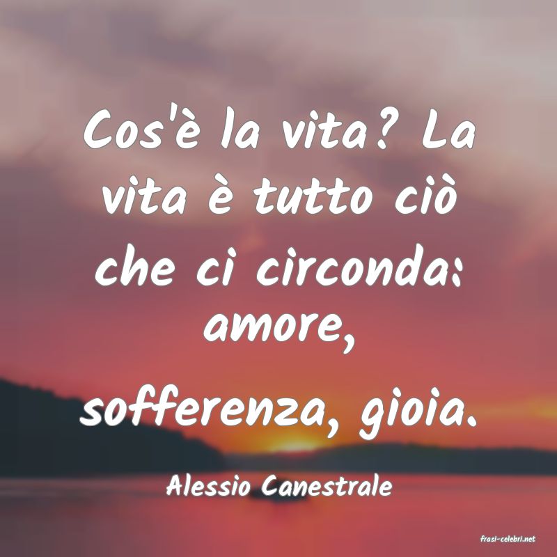 frasi di  Alessio Canestrale
