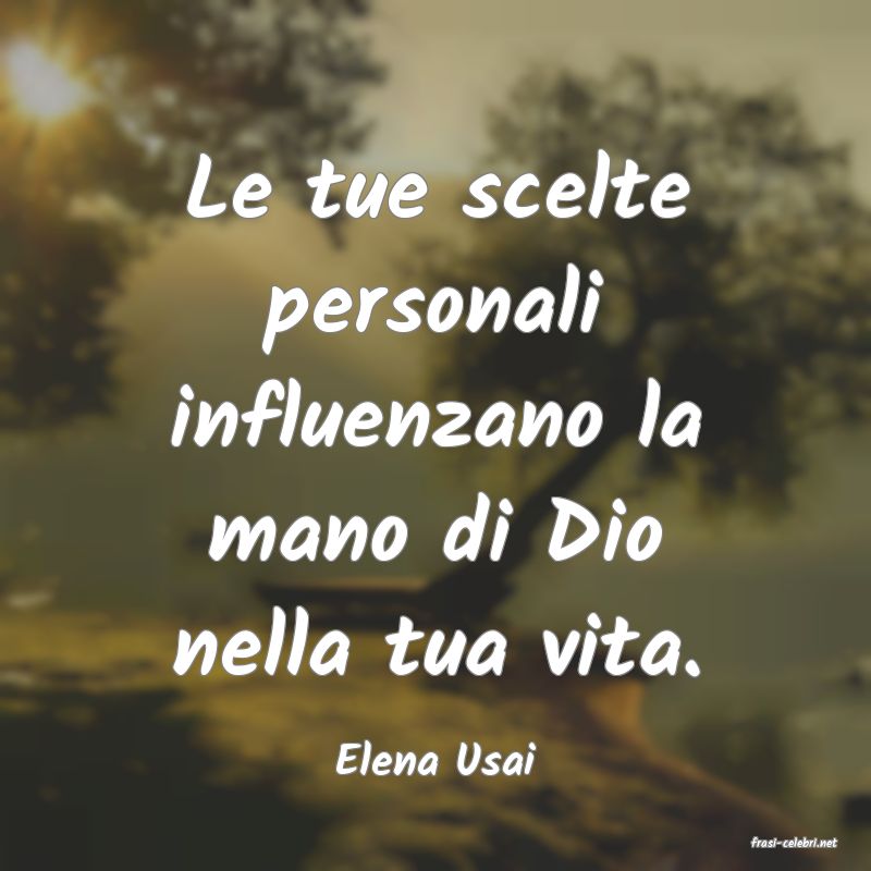 frasi di  Elena Usai
