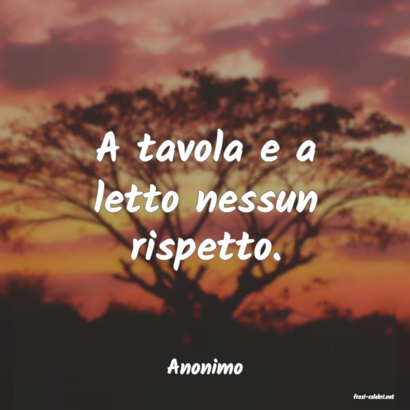 frasi di Anonimo