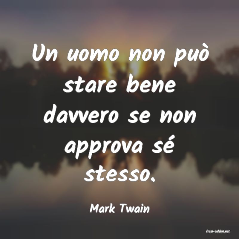 frasi di  Mark Twain
