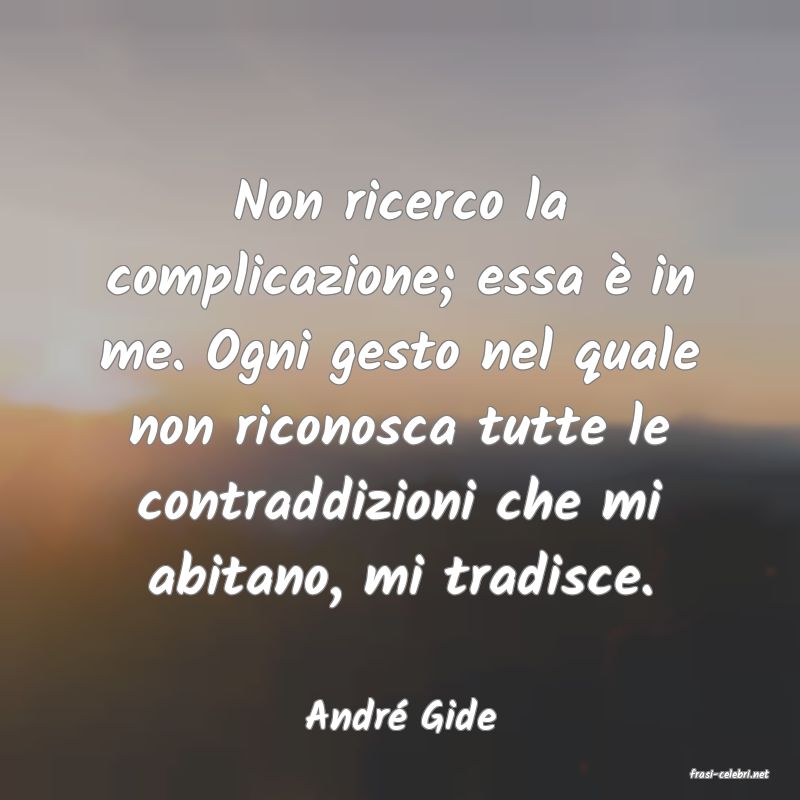 frasi di Andr Gide