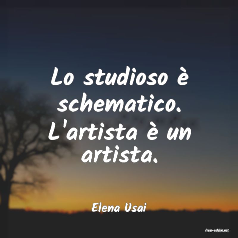 frasi di  Elena Usai
