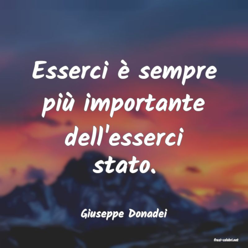 frasi di  Giuseppe Donadei
