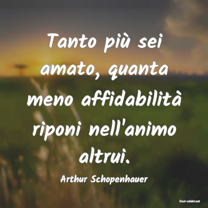 frasi di  Arthur Schopenhauer
