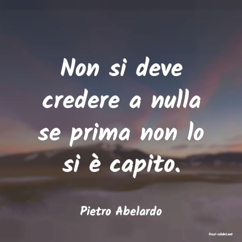 frasi di  Pietro Abelardo
