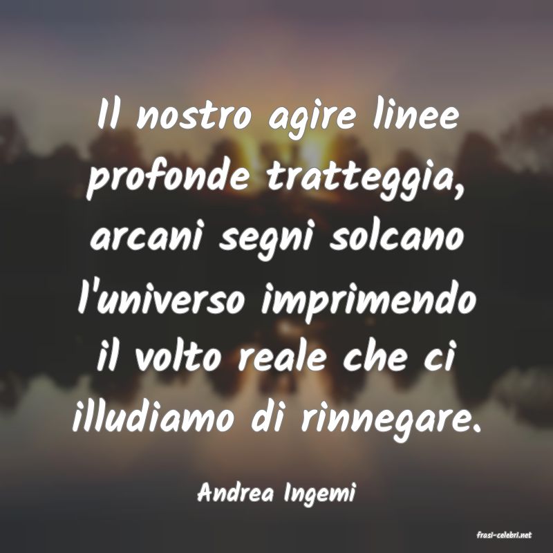 frasi di Andrea Ingemi