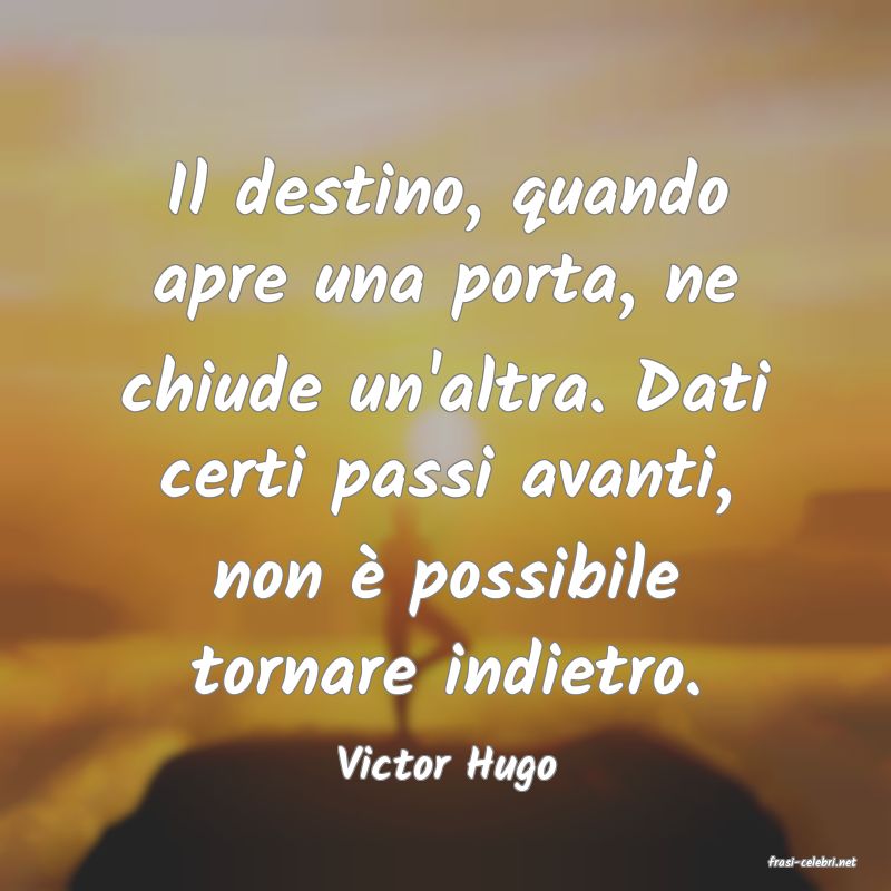 frasi di  Victor Hugo
