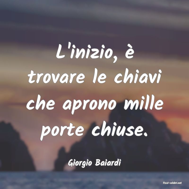 frasi di  Giorgio Baiardi
