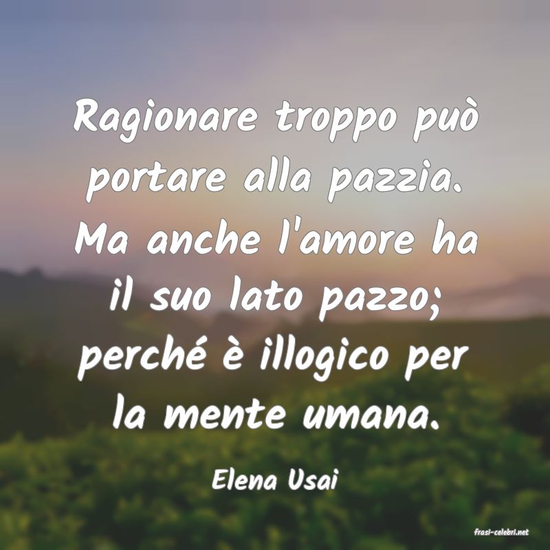 frasi di  Elena Usai
