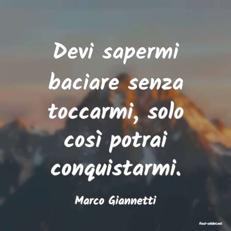 frasi di  Marco Giannetti
