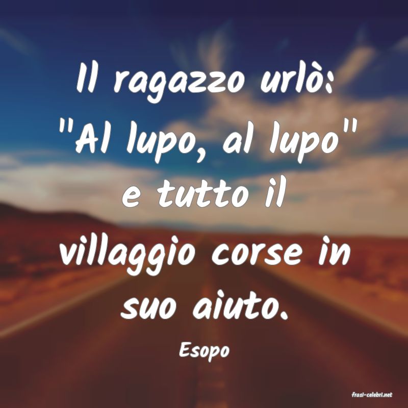 frasi di  Esopo
