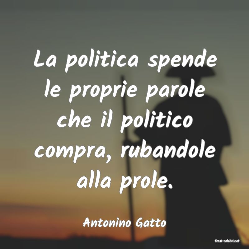 frasi di Antonino Gatto