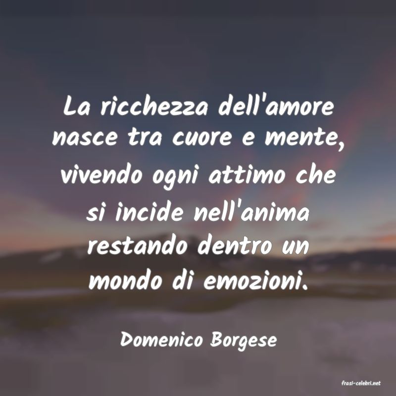 frasi di  Domenico Borgese
