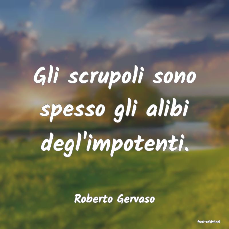 frasi di  Roberto Gervaso
