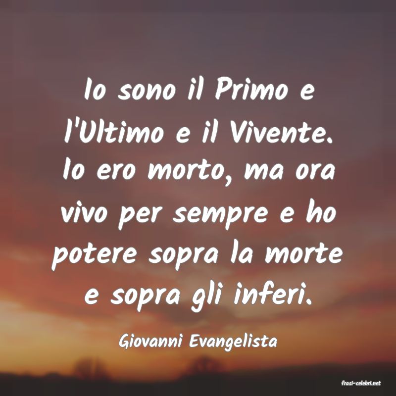 frasi di  Giovanni Evangelista
