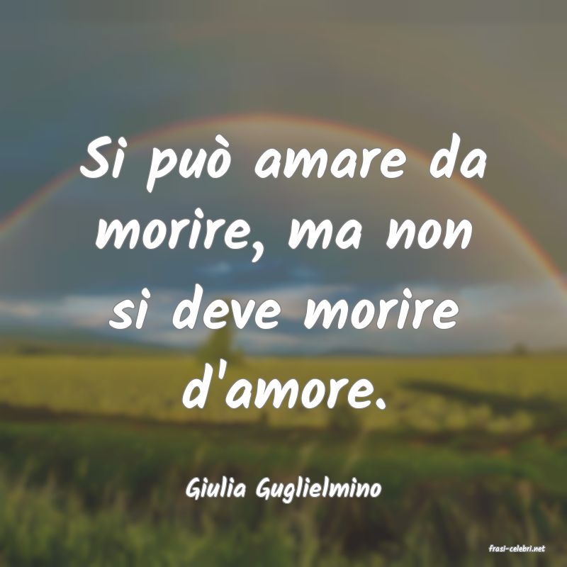 frasi di  Giulia Guglielmino
