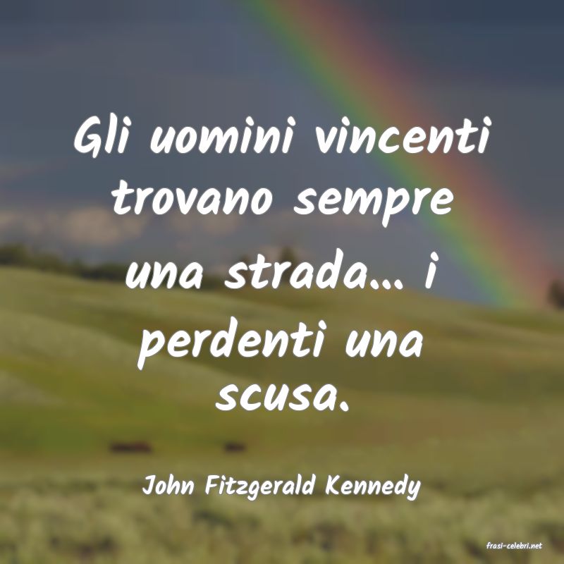 frasi di  John Fitzgerald Kennedy
