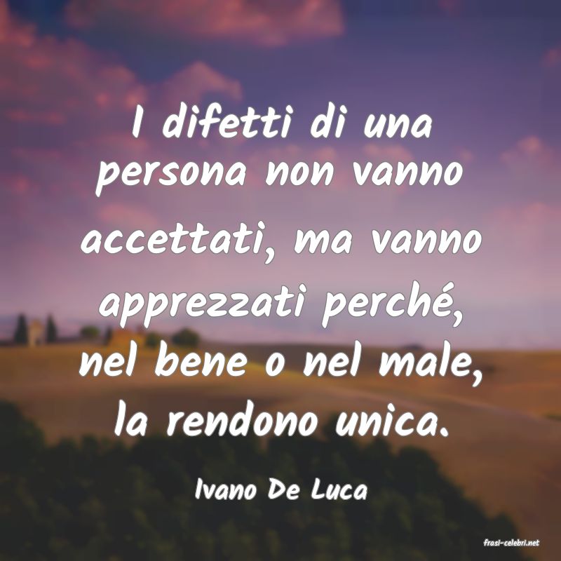 frasi di  Ivano De Luca
