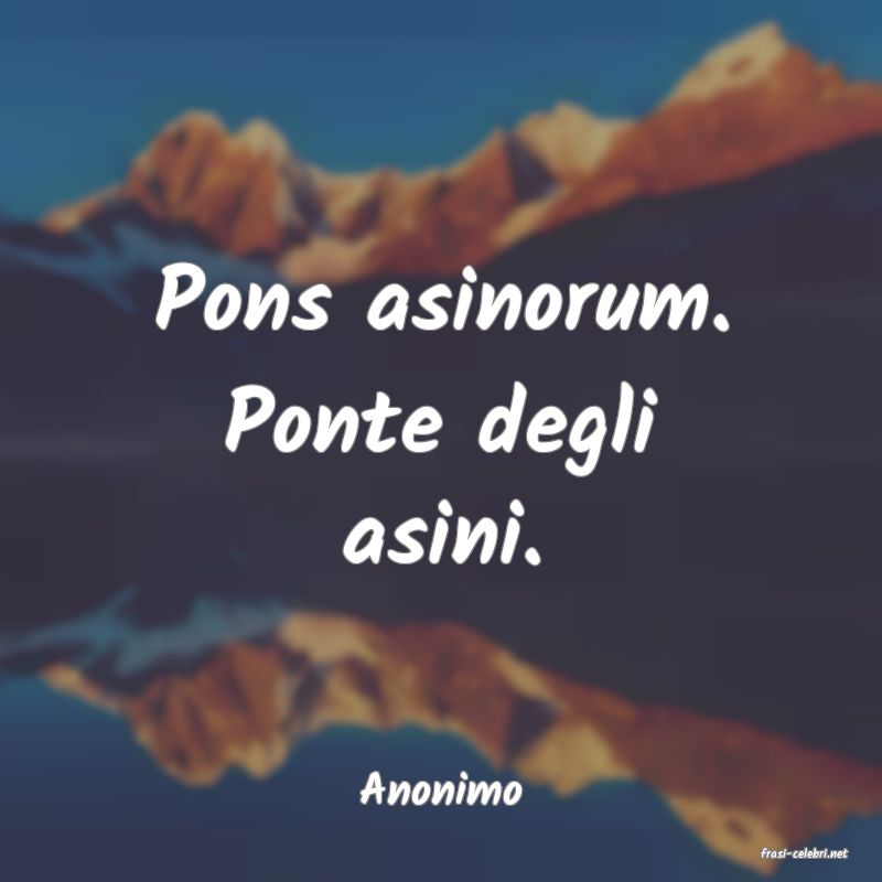 frasi di Anonimo