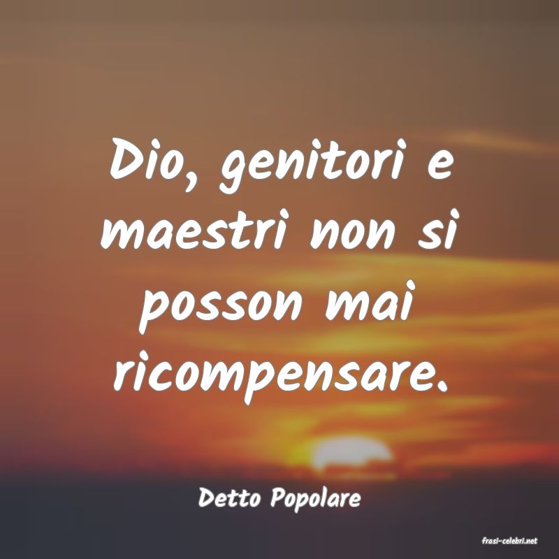 frasi di Detto Popolare