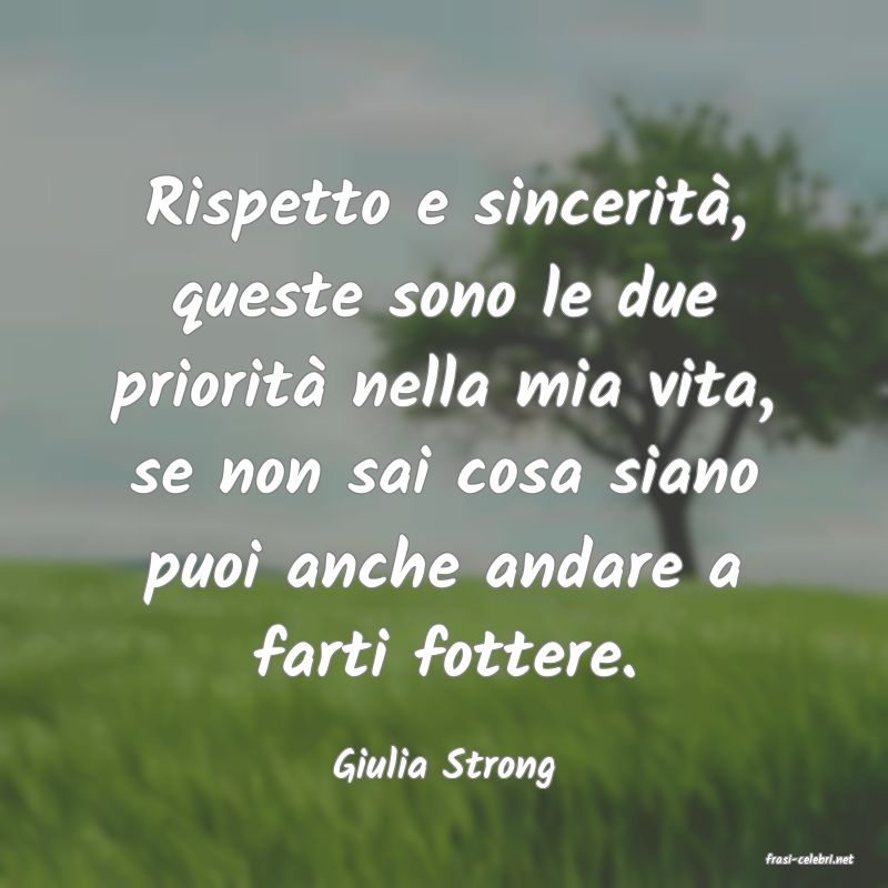 frasi di  Giulia Strong
