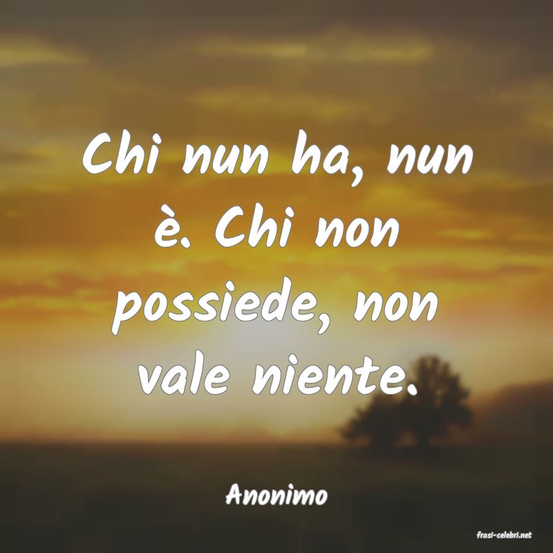 frasi di Anonimo