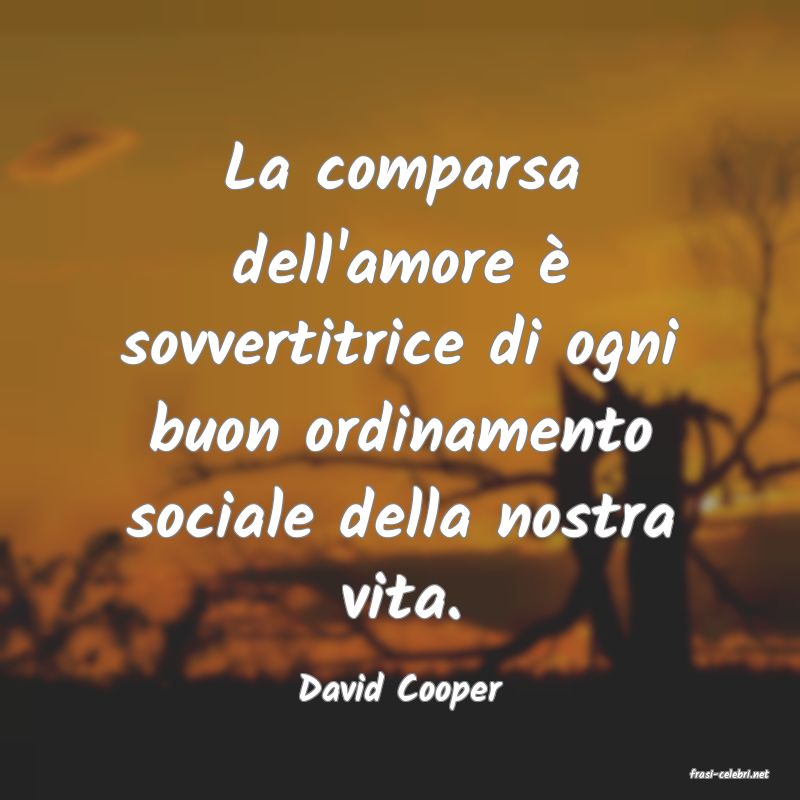 frasi di  David Cooper
