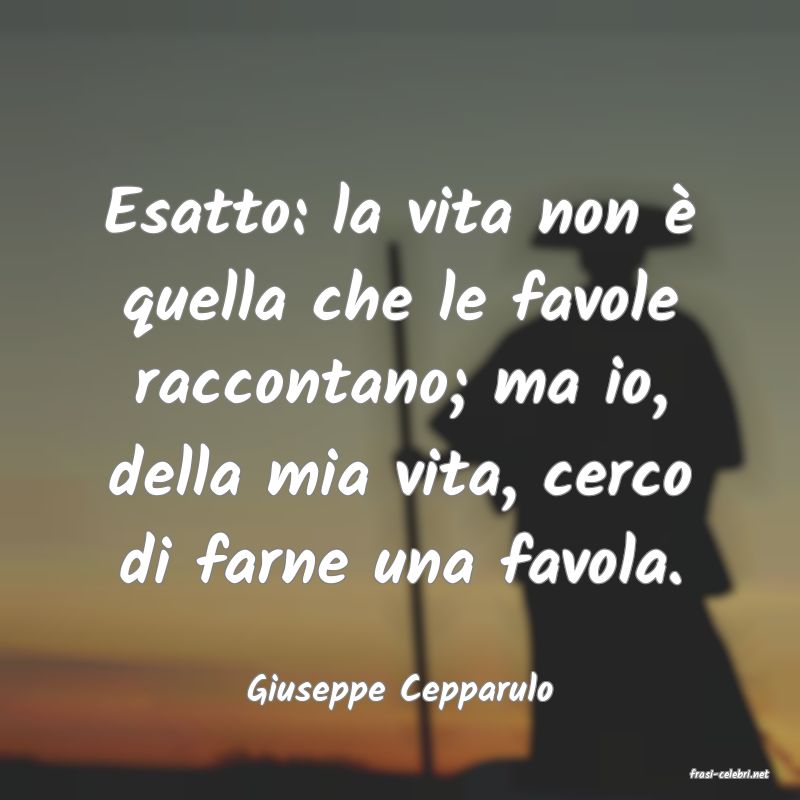 frasi di  Giuseppe Cepparulo
