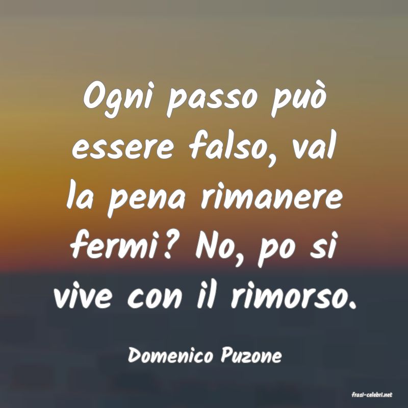 frasi di  Domenico Puzone
